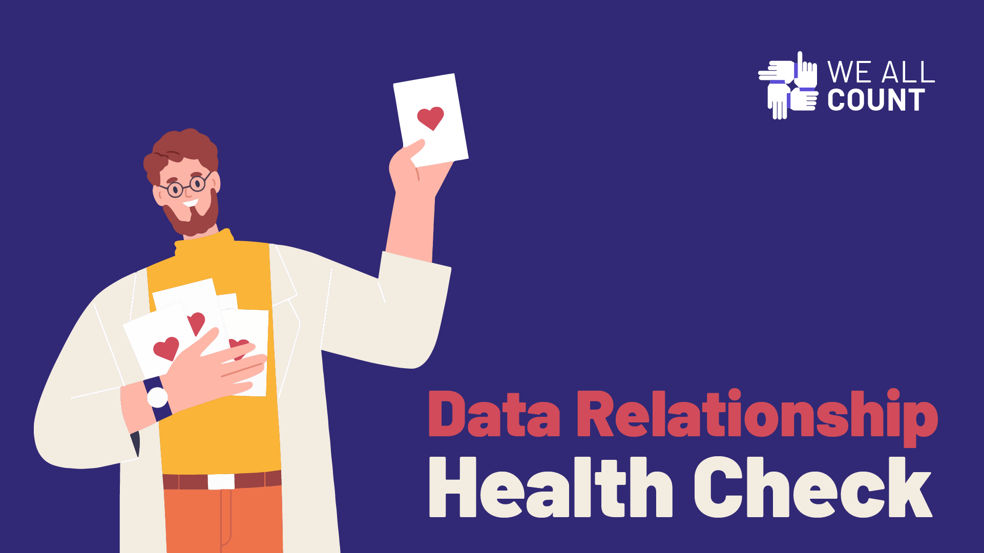 Person holding a valentine card. Data Relationship Health check.